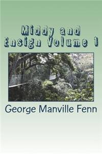 Middy and Ensign Volume 1