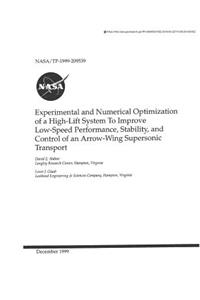 Experimental and Numerical Optimization of a High-Lift System to Improve Low-Speed Performance, Stability, and Control of an Arrow-Wing Supersonic Transport