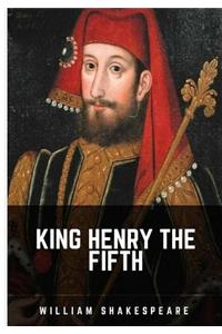 King Henry the Fifth