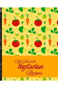 My Favorite Vegetarian Recipes