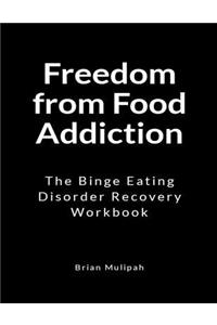 Freedom from Food Addiction