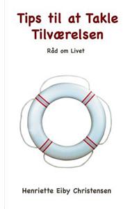 Tips til at Takle Tilværelsen