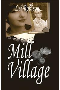 Mill Village