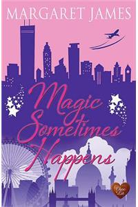 Magic Sometimes Happens