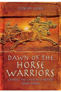 Dawn of the Horse Warriors