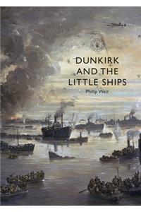 Dunkirk and the Little Ships