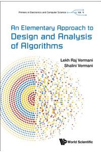 Elementary Approach to Design and Analysis of Algorithms