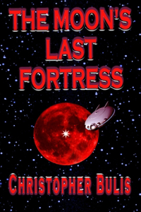 Moon's Last Fortress