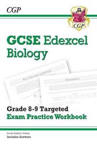 New GCSE Biology Edexcel Grade 8-9 Targeted Exam Practice Workbook (includes answers)