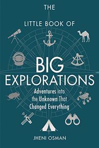 The Little Book of Big Explorations