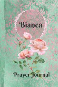 Bianca Personalized Name Praise and Worship Prayer Journal