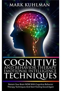Cognitive Behavior Therapy And Emotional Intelligence Techniques