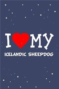 I Love My Icelandic Sheepdog Dog Breed Journal Notebook