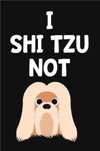 I Shi Tzu Not