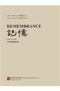 Remembrance: 2020 Vol 2 No. 1
