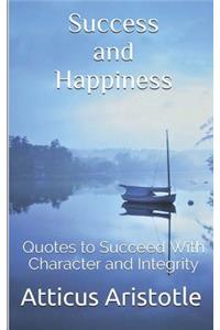 Success and Happiness