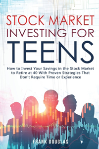 Stock Market Investing for Teens