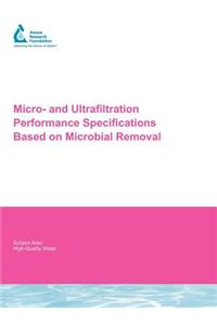 Micro- And Ultrafiltration Performance Specifications Based on Microbial Removal