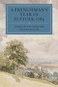 Frenchman's Year in Suffolk, 1784