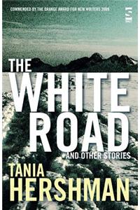 The White Road and Other Stories