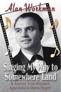 Singing My Way to Somewhere Land