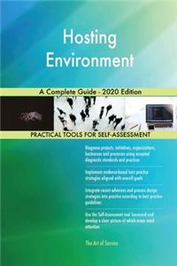 Hosting Environment A Complete Guide - 2020 Edition