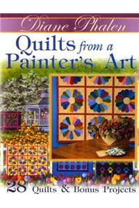 Quilts from a Painter's Art