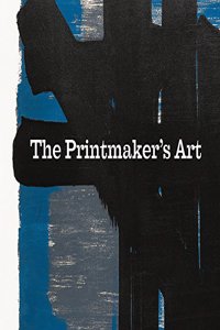 The Printmaker's Art