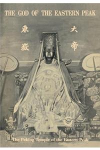 The Peking Temple of the Eastern Peak