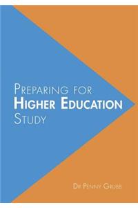Preparing for Higher Education Study