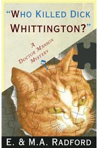 Who Killed Dick Whittington?