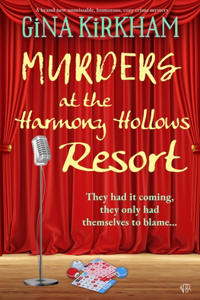 Murder At The Harmony Hollows Resort