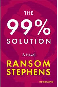 The 99% Solution