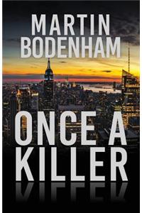 Once a Killer