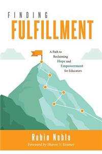 Finding Fulfillment