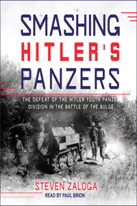 Smashing Hitler's Panzers