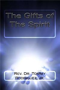 Gifts of The Spirit