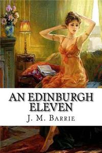 An Edinburgh Eleven
