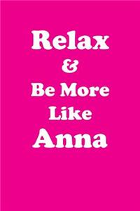 Relax & Be More Like Annabelle