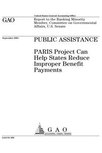 Public Assistance: Paris Project Can Help States Reduce Improper Benefit Payments