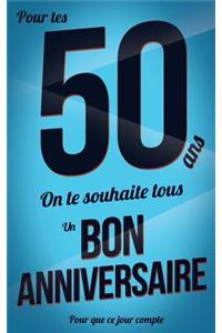 Bon anniversaire - 50 ans