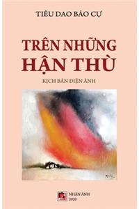 Trên Những Hận Thù