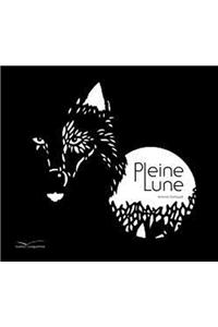 Pleine Lune