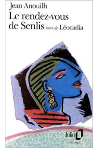 Le Rendez-Vous De Senlis & Leocadia