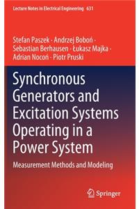 Synchronous Generators and Excitation Systems Operating in a Power System