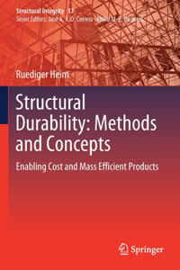 Structural Durability: Methods and Concepts