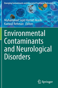 Environmental Contaminants and Neurological Disorders