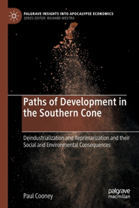 Paths of Development in the Southern Cone