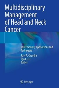 Multidisciplinary Management of Head and Neck Cancer