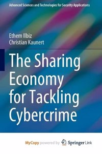 The Sharing Economy for Tackling Cybercrime